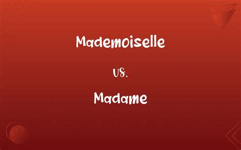 mademoiselle vs madame french.